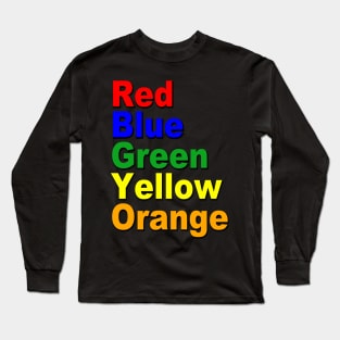 List of Colors Long Sleeve T-Shirt